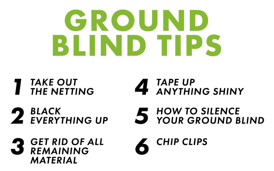 Josh Bowmar’s 6 Ground Blind Tips