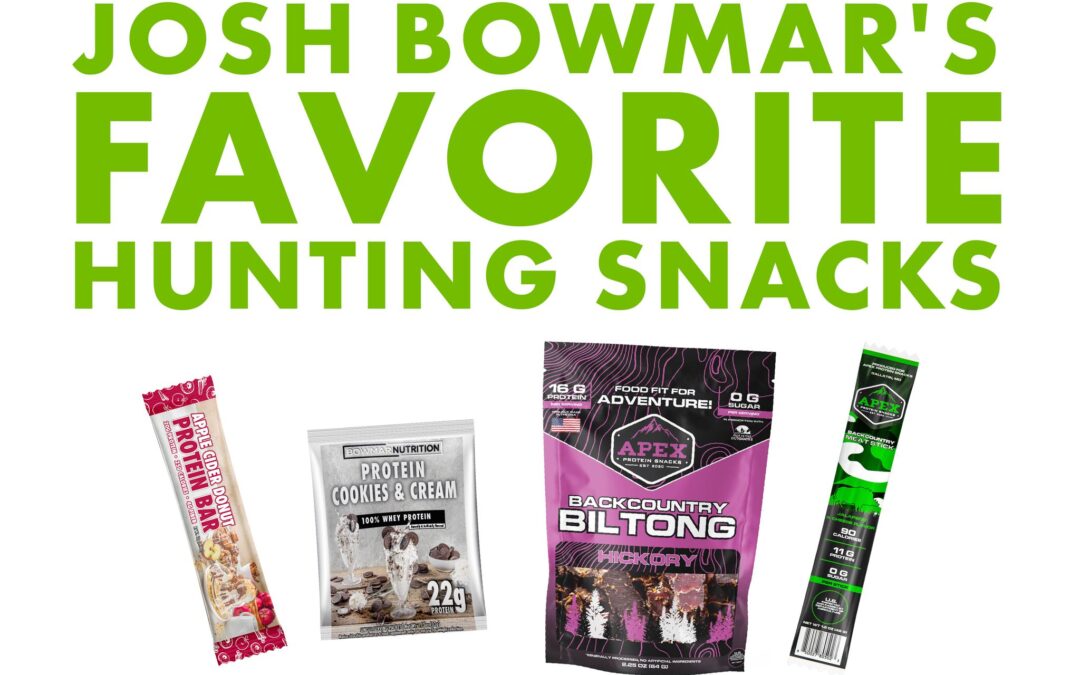 Josh Bowmar’s Favorite Hunting Snacks